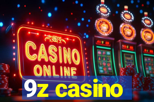 9z casino